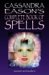 Cassandra Eason's Complete Book Of Spells : Ancient & Modern Spells For The Solitary Witch cover