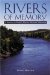 Rivers Of Memory : A Journey On Maine's Historic Midcoast Waterways cover