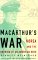 Macarthur's War : Korea and the Undoing of an American Hero cover
