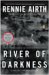  River Of Darkness