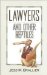 Lawyers and Other Reptiles cover