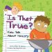 Is That True? : Kids Talk About Honesty cover