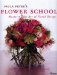 Paula Pryke's Flower School : Mastering the Art of Floral Design cover