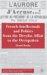  French Intellectuals And Politics From The Dreyfus Affair To The Occupation