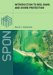  Introduction to Bed, Bank and Shore Protection: Engineering the Interface of Soil and Water