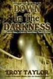Down in the Darkness [Click for larger image]