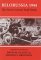  Belorussia 1944: The Soviet General Staff Study
