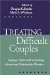 Treating Difficult Couples : Helping Clients With Coexisting Mental and Relationship Disorders cover