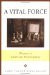A Vital Force : Women in American Homeopathy cover