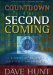 Countdown to the Second Coming : A Chronology of Prophetic Earth Events Happening Now cover