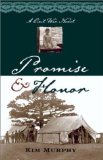 Promise & Honor : Library Edition [Click for larger image]