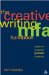 Creative Writing Mfa Handbook : A Guide for Prospective Graduate Students cover