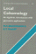  Local Cohomology: An Algebraic Introduction With Geometric Applications