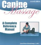 Canine Massage : A Complete Reference Manual [Click for larger image]