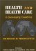 Health and Health Care in Developing Countries : Sociological Perspectives cover