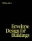Envelope Design for Buildings cover