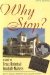 Why Stop?:Texas Roadside Markers : A Guide to Texas Historical Roadside Markers, 5th Edition cover