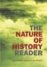 The Nature of History Reader