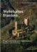 Wehrhaftes Franken : Burgen, Kirchenburgen, Stadtmauern cover