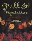 Grill It : Vegetarian [Click for larger image]