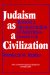 Judaism As a Civilization : Toward a Reconstruction of American-Jewish Life cover