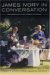 James Ivory In Conversation : How Merchant Ivory Makes Its Movies cover