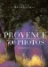 Provence : 500 Photos cover