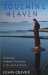 Touching Heaven, Discovering Orthodox Christianity on the Island of Valaam cover