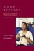 Good Reasons : Designing and Writing Effective Arguments cover