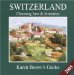 Karen Brown's Switzerland 2005 : Charming Inns & Itineraries cover