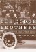 The Dodge Brothers : The Men, The Motor Cars, And The Legacy cover