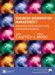  Business Information Management: Improving Performance Using Information Systems