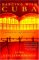  Dancing With Cuba: A Memoir Of The Revolution