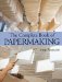 The Complete Book of Papermaking cover