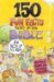 150 Fun Facts Found in the Bible : For Kids of All Ages cover