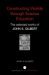 Constructing Worlds Through Science Education : The Selected Works of John K. Gilbert cover