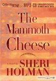 The Mammoth Cheese [Click for larger image]