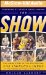 The Show : The Inside Story of the Spectacular Los Angeles Lakers cover