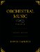 Orchestral Music : A Handbook cover