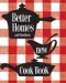  Better Homes & Gardens New Cook Book: Original 1953 Edition