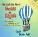 We Gave the World Moses and Bagels : Art and Wisdom of Jewish Children cover