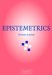  Epistemetrics