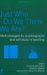 Just Who Do We Think We Are : Methodologies For Autobiography And Self-Study In Teaching cover