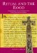 Ritual And The Rood : Liturgical Images And The Old English Poems Of The Dream Of The Rood Tradition cover
