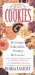 201 Cookies : Tasty, Tempting, Toothsome Treats cover