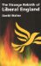 The Strange Rebirth of Liberal England cover