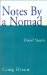 Notes by a Nomad : Travel Stories cover