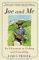 Joe and Me : An Education in Fishing and Friendship cover