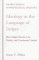 Ideology in the Language of Judges : How Judges Practice Law, Politics and Courtroom Control cover