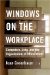 Windows on the Workplace : Technology, Jobs, and the Organization of Office Work cover